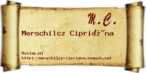Merschilcz Cipriána névjegykártya